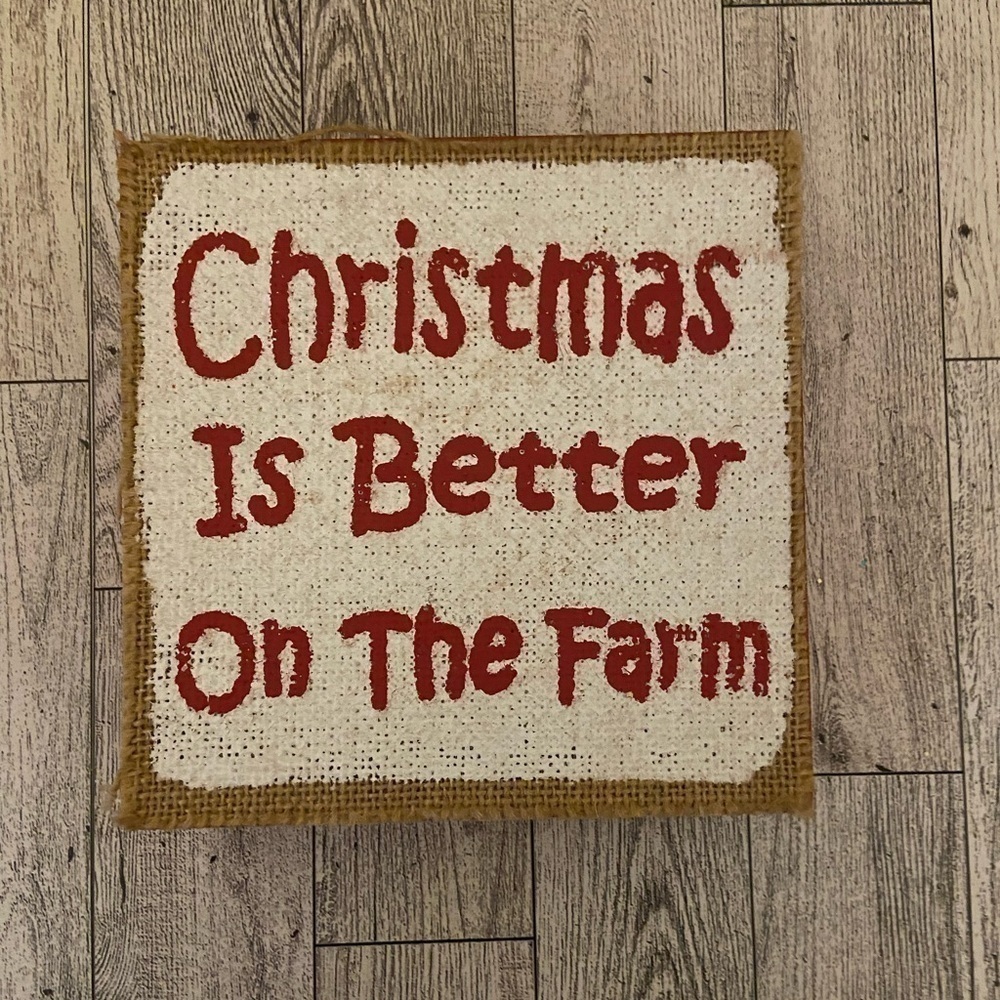 Christmas is better on the farm Table Decor Sign 5 1/2 x 5 1/2 inches